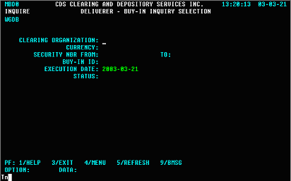 Buy-In Inquiry Selection screen