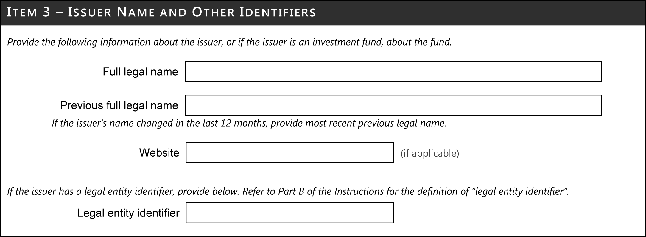 ITEM 3 -- ISSUER NAME AND OTHER IDENTIFIERS