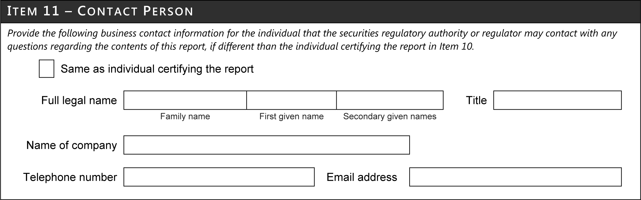 Item 11 -- Contact Person