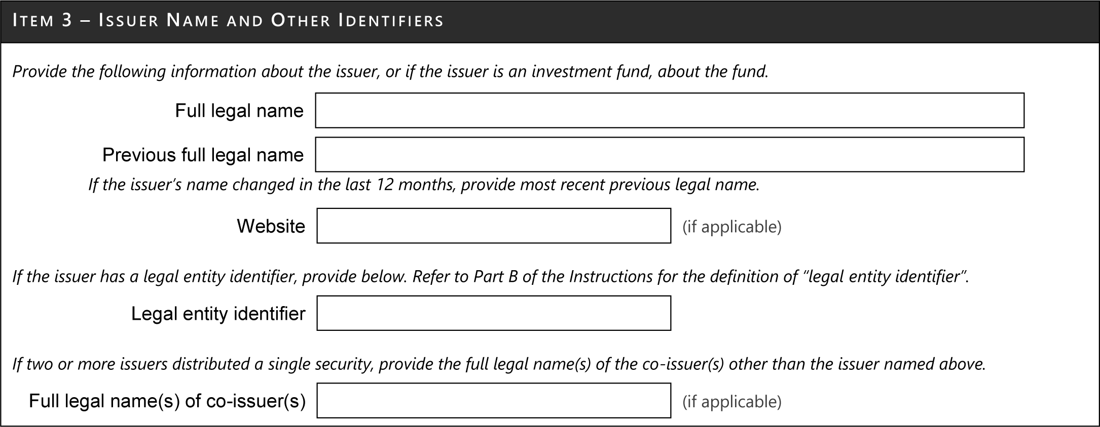 Item 3 -- Issuer Name and Other Identifiers