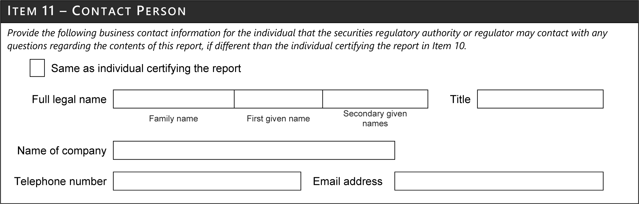 Item 11 -- Contact Person