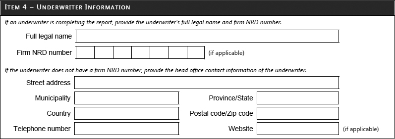 Item 4 -- Underwriter Information