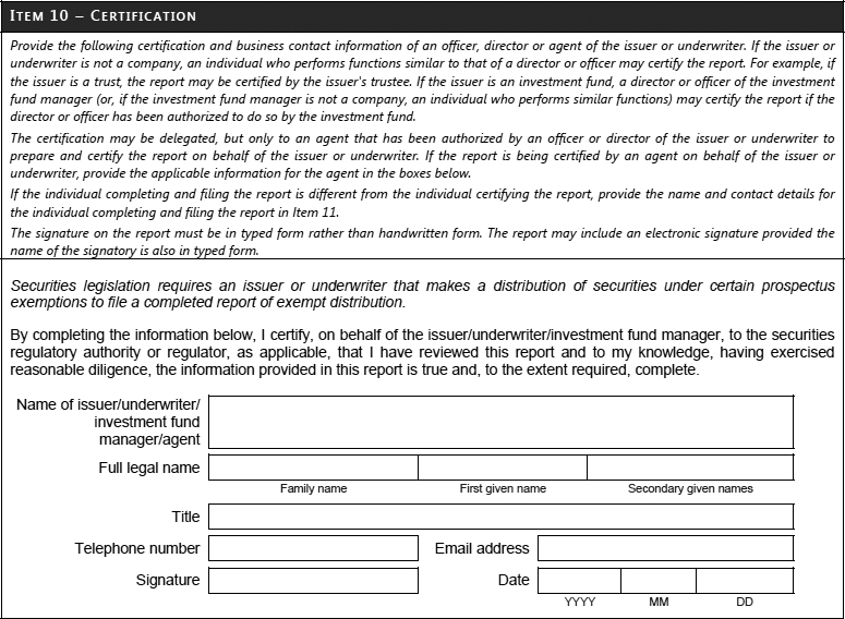 Item 10 -- Certification