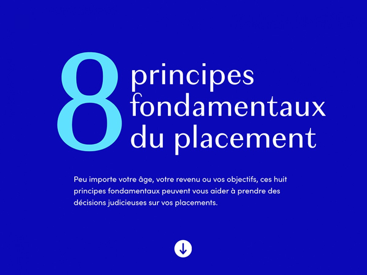 Page des huit principes fondamentaux du placement