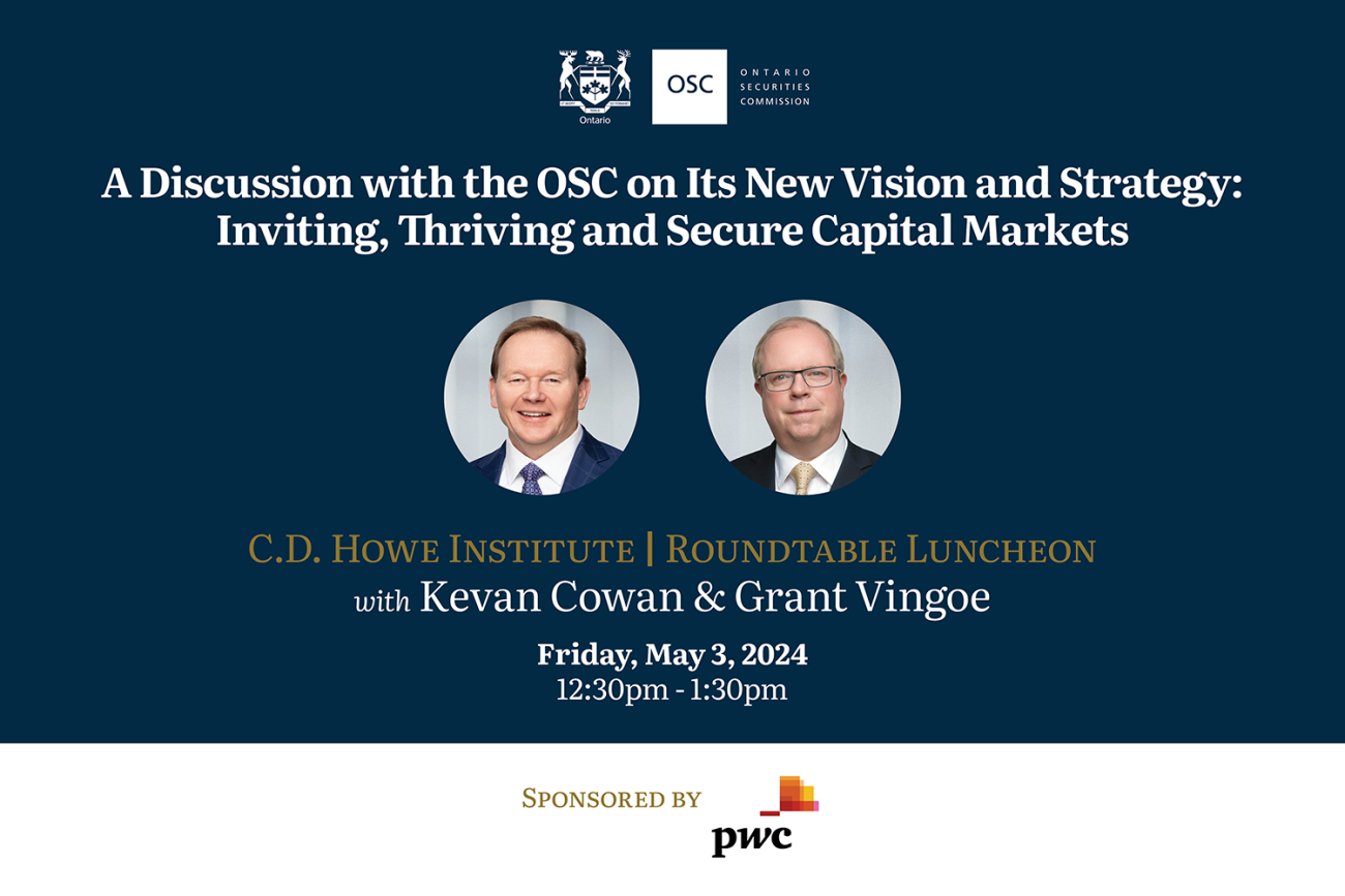 A Discussion with the OSC on Its New Vision and Strategy: Inviting, Thriving and Secure Capital Markets