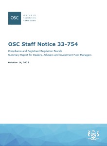 OSC Staff Notice 33-754 - Compliance and Registrant Regulation Branch Summary Report for Dealers, Advisers and Investment Fund Managers