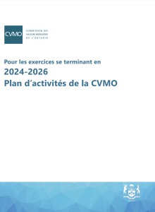 Commission des valeurs mobilières de l’Ontario Plan d’activités pour les exercices se terminant en 2024-2026